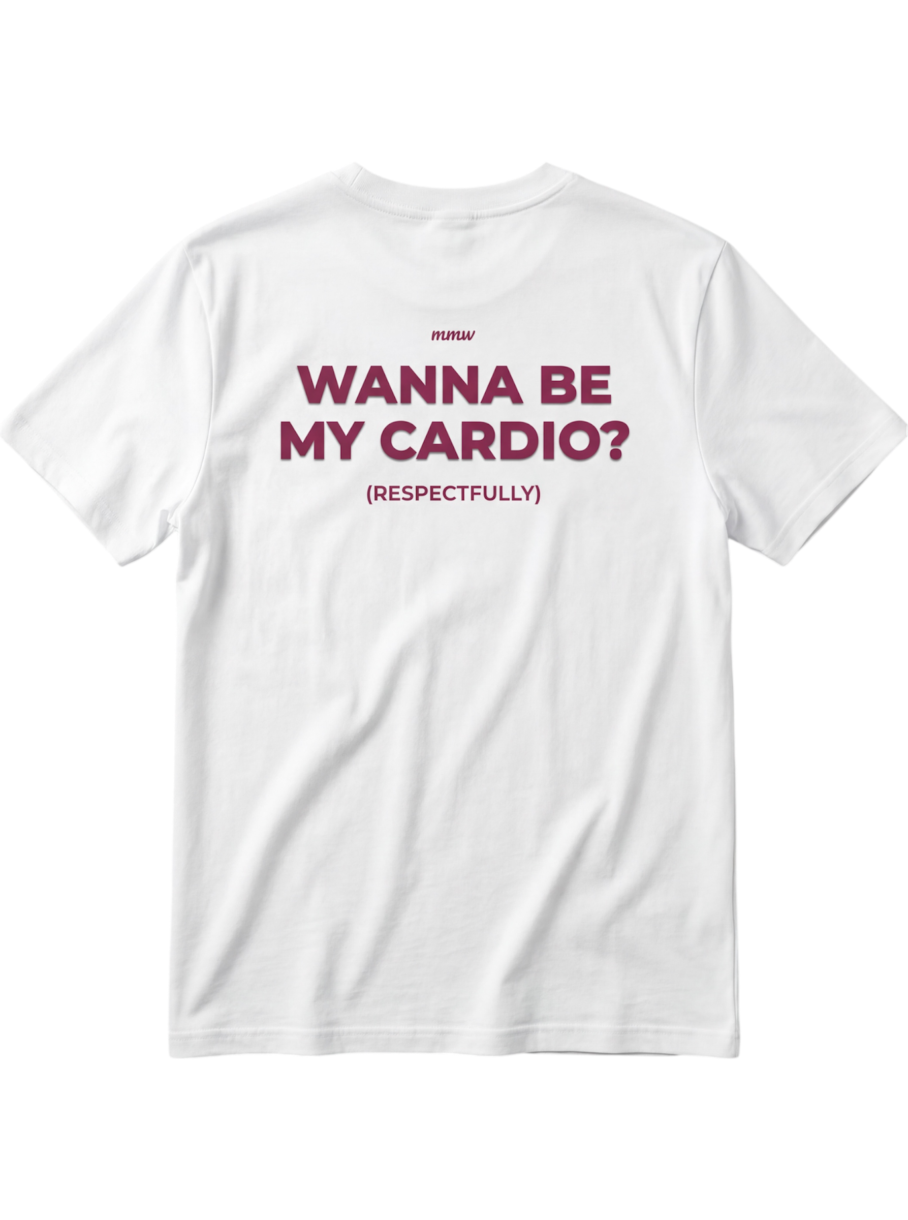 WANNA BE MY CARDIO? (WHITE)