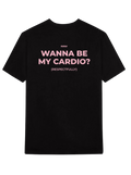 WANNA BE MY CARDIO? (BLACK)